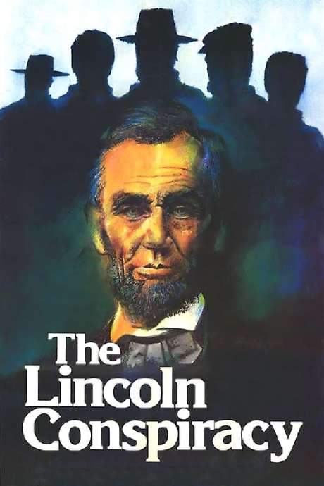 The Lincoln Conspiracy